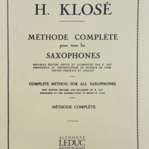 H. Klosé Complete Method for All Saxophones