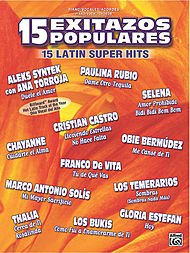 15 Exitazos Populares (15 Latin Super Hits) Piano/Vocal/Chords